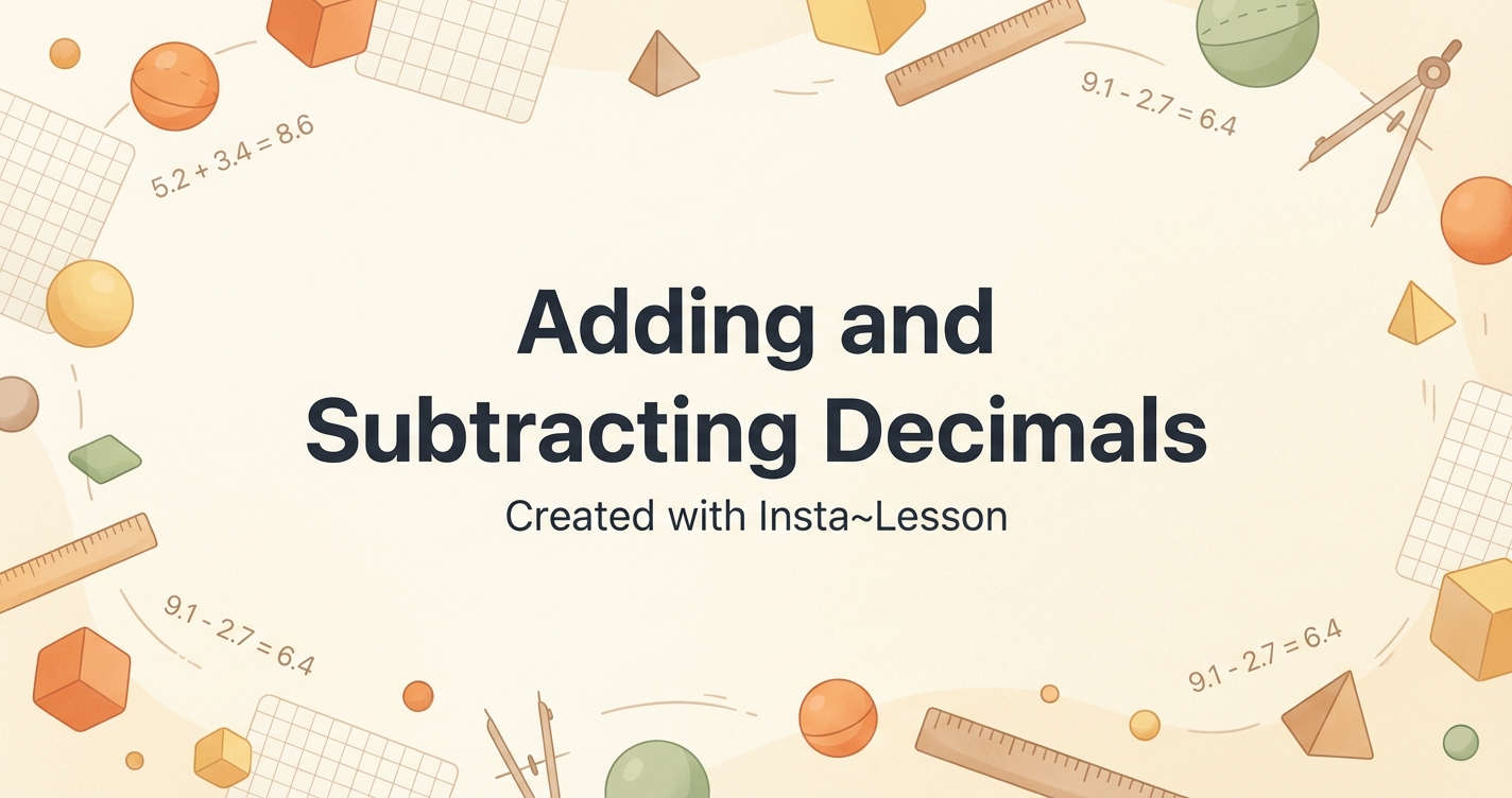 Adding And Subtracting Decimals Lesson Plan for Grade 5th Grade | Free ...