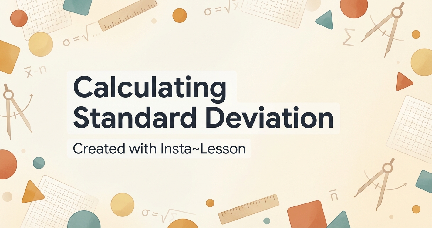 Calculating Standard Deviation Lesson Plan for Grade 12th Grade | Free ...