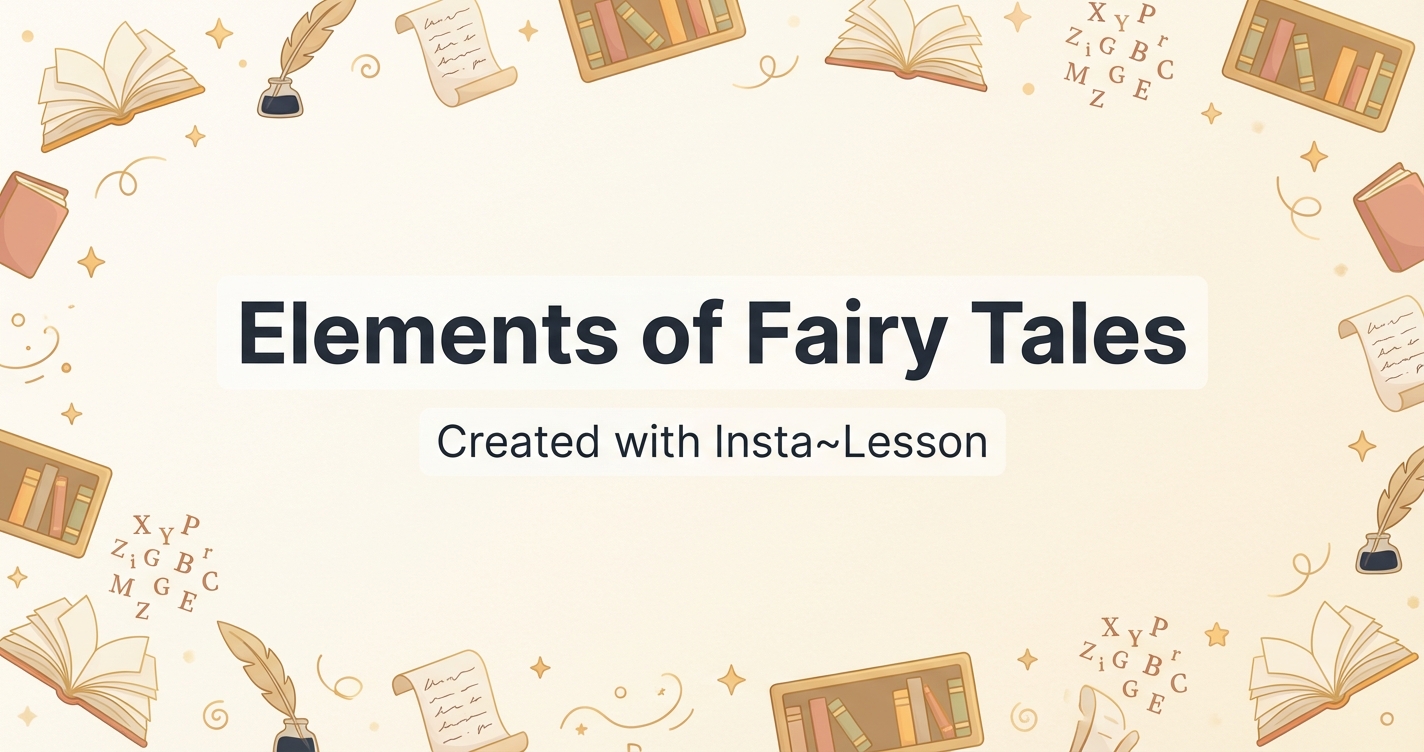 Elements Of Fairy Tales Lesson Plan for Grade 2nd Grade | Free ELA Lesson
