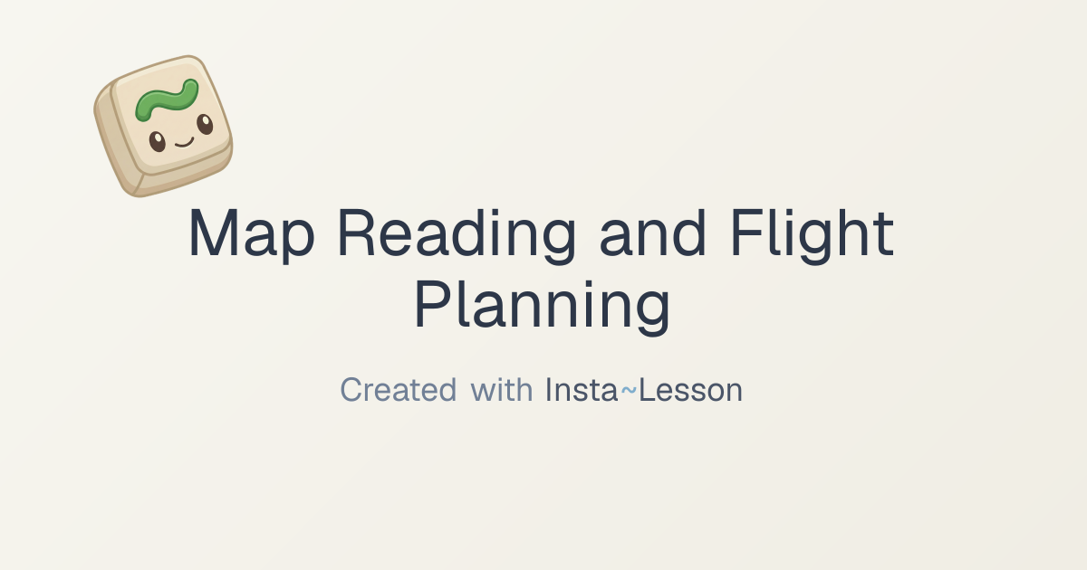Map Reading And Flight Planning Lesson Plan for Grade 7 | Free Social ...
