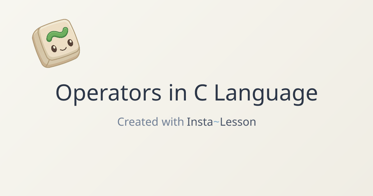 Operators In C Language Lesson Plan for Grade Unknown Grade | Free ...