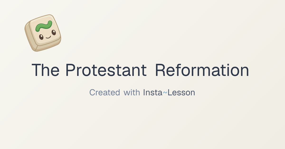 The Protestant Reformation Lesson Plan for Grade 8 | Free Social ...