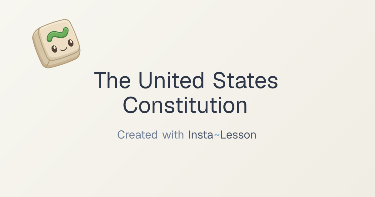 The United States Constitution Lesson Plan for Grade Unknown Grade ...