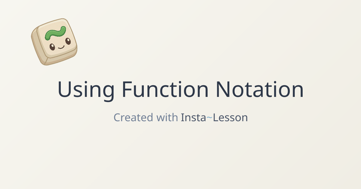 Using Function Notation Lesson Plan for Grade 8 | Free Math Lesson